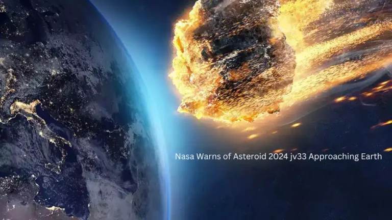 Nasa Warns of Asteroid 2024 jv33 Approaching Earth​