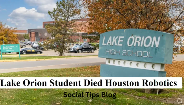 Lake Orion Student Died Houston Robotics