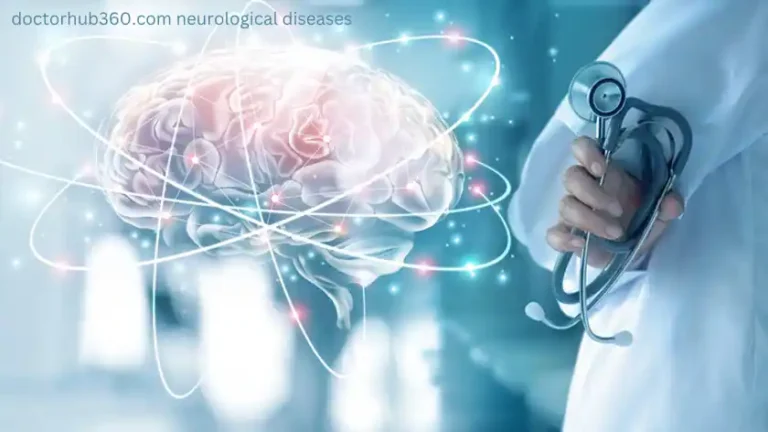 doctorhub360.com neurological diseases​